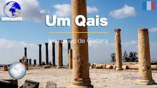 Um Qais, l'antique Gadara • Jordanie